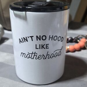 Ain't No Hood Like Motherhood White Travel Mug